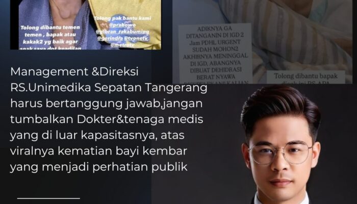 Direktur RS Unimedika Sepatan Harus Mundur! Abu Bakar, S.H. Desak Tanggung Jawab atas Kematian Bayi Kembar