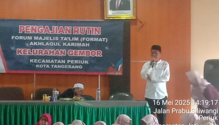 Pengajian Rutin Forum Majelis Ta’lim ( FORMAT) Akhlaqul Karimah, Di Aula Kelurahan Gembor Kecamatan Periuk Kota Tangerang