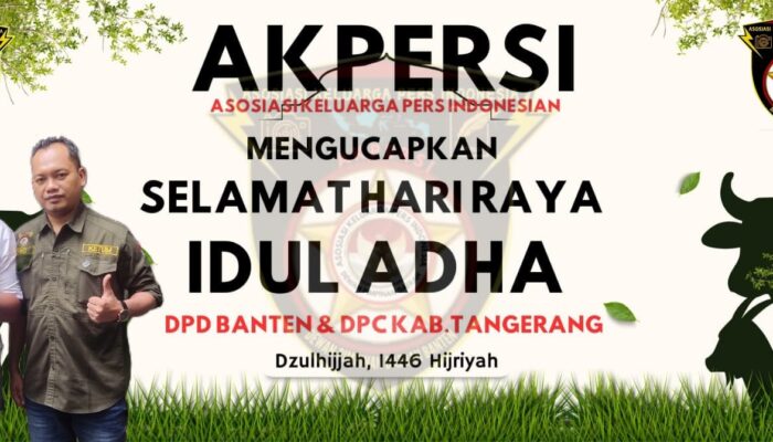 Ketua AKPERSI DPD Banten, Yudianto, Sampaikan Ucapan Selamat Hari Raya Idul Adha 1446 H