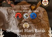 Ketua AKPERSI DPD Banten: Batik Adalah Warisan yang Menyatukan Kita