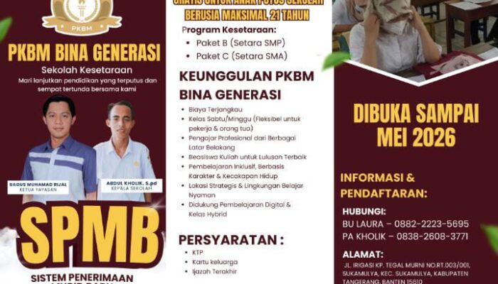 Kesempatan Kedua Raih Pendidikan, PKBM Bina Generasi Buka SPMB hingga Mei 2026
