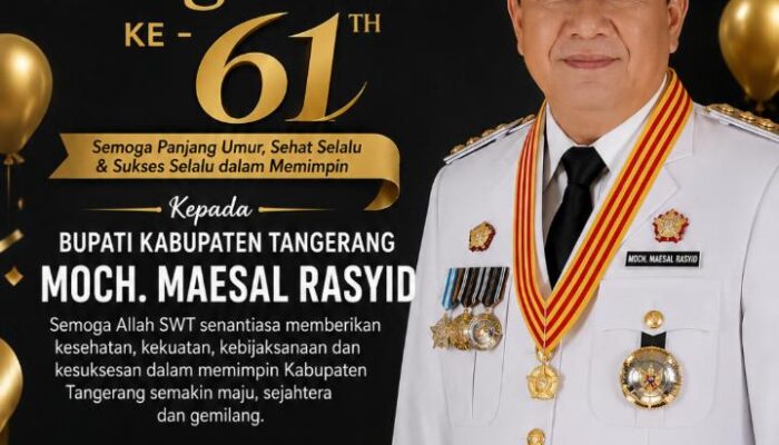 Ketua LBH Satria DPD Banten Ucapkan Selamat Ulang Tahun ke-61 kepada Bupati Tangerang