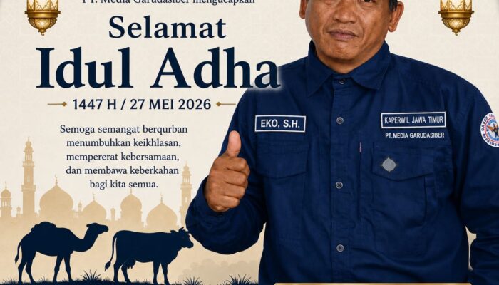 Eko Sukarno S.H. dan Seluruh Wartawan Garudasiber Ucapkan Selamat Hari Raya Idul Adha 1447 H