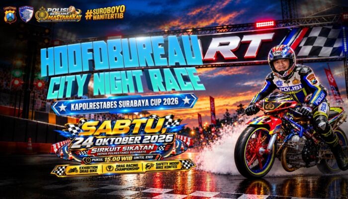 Kapolrestabes Surabaya Cup 2026: HOOFDBUREAU RT City Night Race Siap Gebrak Sirkuit Sikatan, Adu Kecepatan Digelar 24 Oktober